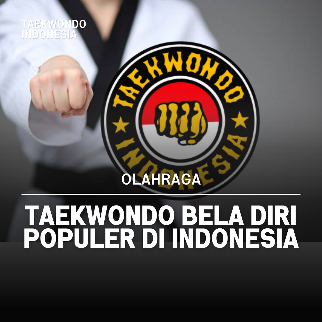 Kejuaraan Dunia Taekwondo: Puncak Prestasi dalam Seni Bela Diri Taekwondo Indonesia Dojang ptc bali